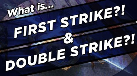 first strike and double strike